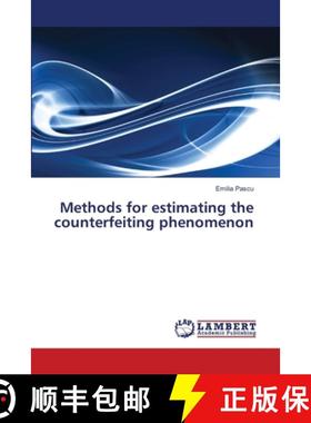 预订 Methods for estimating the counterfeiting phenomenon [9783659488474]