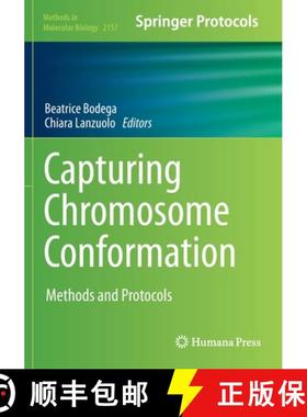 【3-4周达】Capturing Chromosome Conformation : Methods and Protocols [9781071606667]