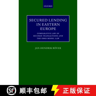 【3-4周达】精装 Secured Lending in Eastern Europe: Comparative Law of Secured Transactions and the EB... [9780198260134]