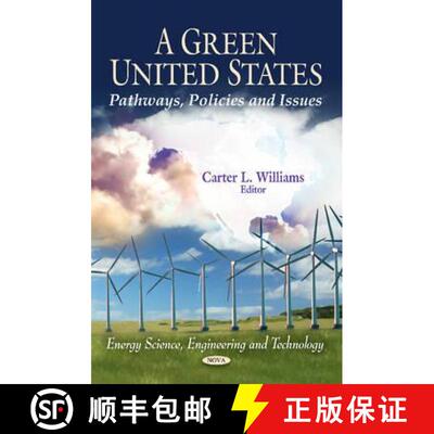 【3-4周达】精装 A Green United States: Pathways, Policies and Issues [9781617615993]