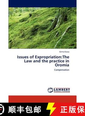 预订 Issues of Expropriation: The Law and the practice in Oromia [9783848440139]