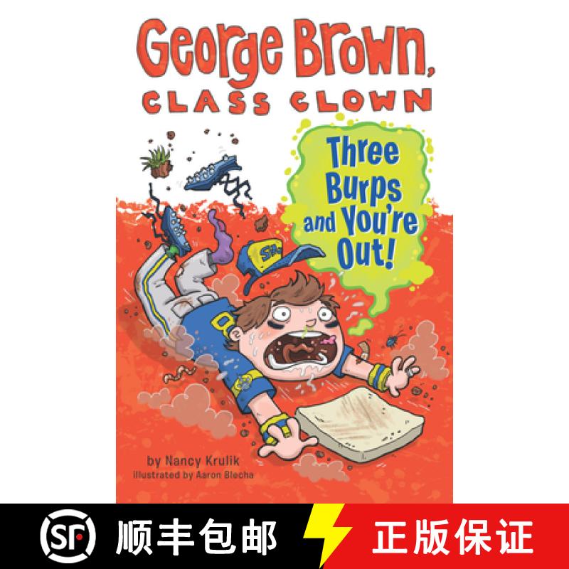 Three Burps and You're Out #10 (George Brown, Class Clown) [9780448461113]