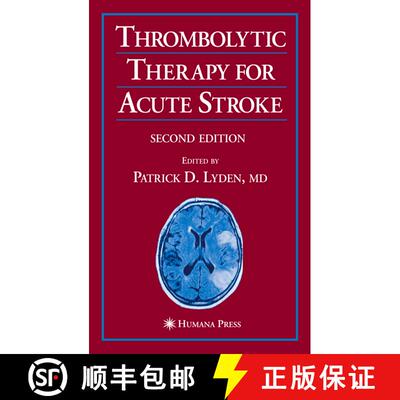 【3-4周达】Thrombolytic Therapy for Acute Stroke (Softcover reprint of hardcover 2nd ed. 2005) (Softc... [9781617375408]