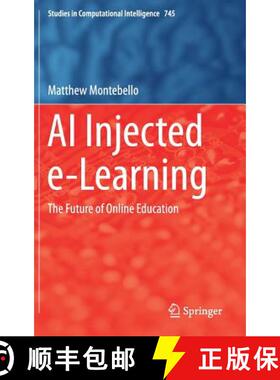 【3-4周达】AI Injected e-Learning : The Future of Online Education [9783319679273]