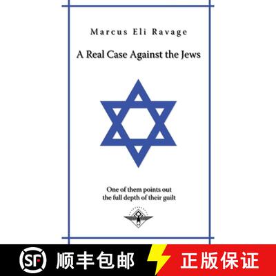 【3-4周达】A real case against the jews [9781645509301]