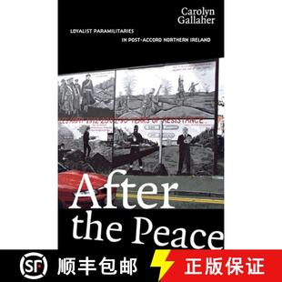 After 9780801445705 Ireland 4周达 Post Peace the Northern Loyalist Accord Paramilitaries