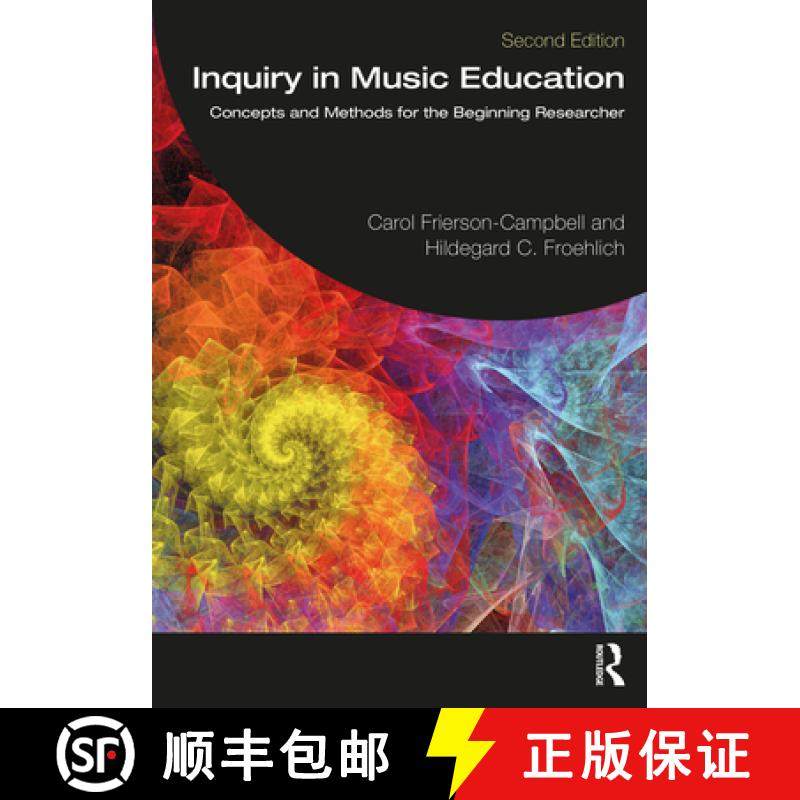 【3-4周达】Inquiry in Music Education: Concepts and Methods for the Beginning Researcher [9780367523930]