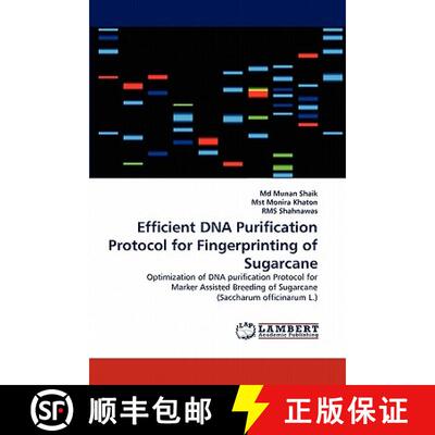 预订 Efficient DNA Purification Protocol for Fingerprinting of Sugarcane [9783844394627]