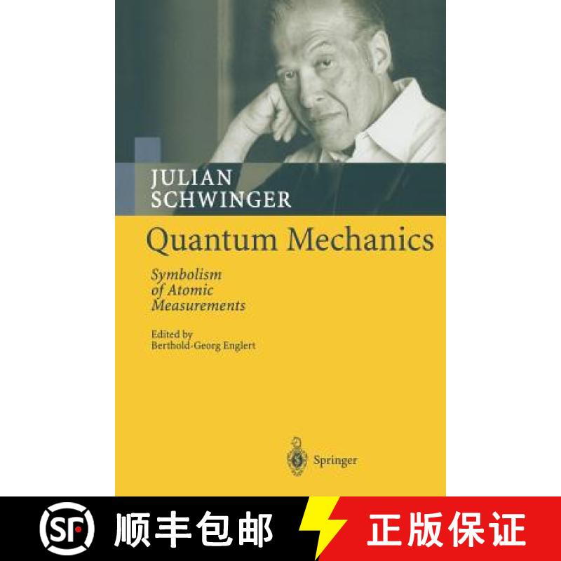 【2-3周达】Quantum Mechanics : Symbolism of Atomic Measurements [9783642074677]