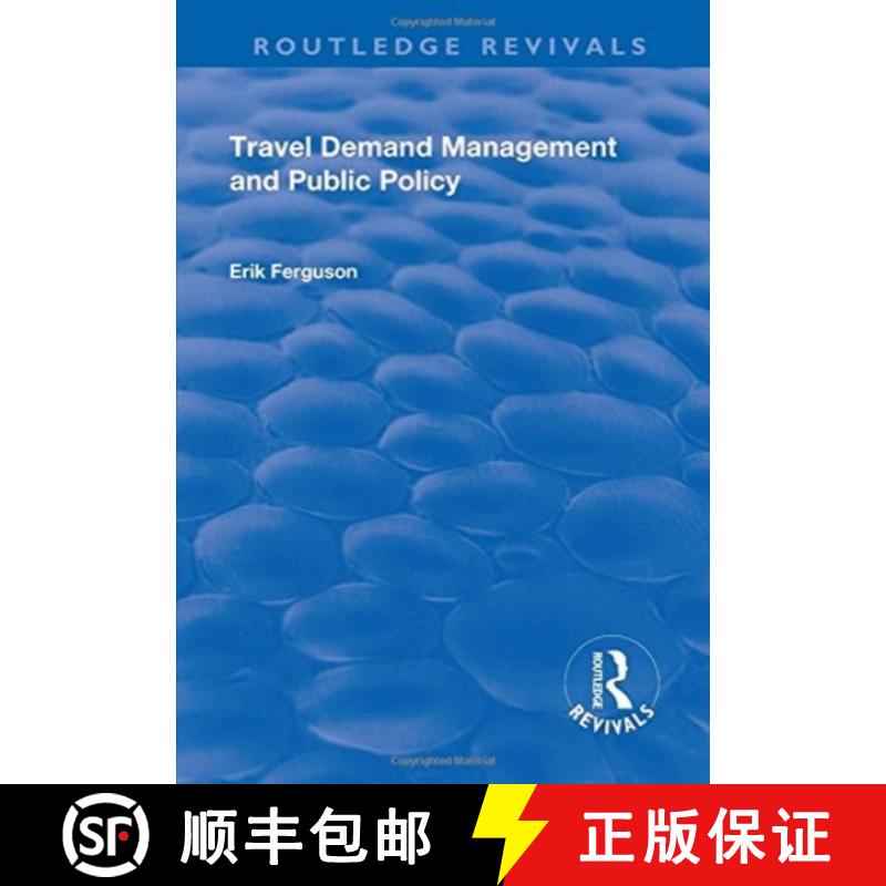 【3-4周达】Travel Demand Management and Public Policy [9781138700581]