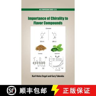 【3-4周达】Importance of Chirality to Flavor Compounds [9780841231146]