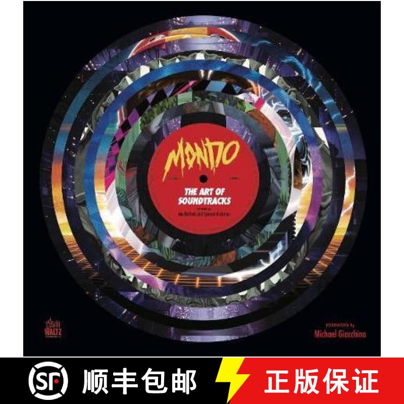 Mondo: The Art of Soundtracks [9781789096293]