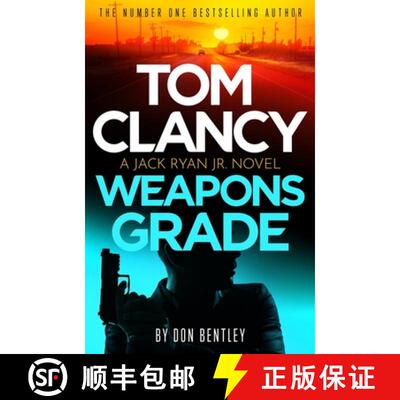 【3-4周达】Tom Clancy Weapons Grade : A breathless race-against-time Jack Ryan, Jr. thriller [9781408727751]