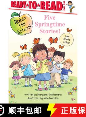 【3-4周达】Five Springtime Stories!: Butterfly Garden; First-Grade Bunny; Earth Day; Star of the Clas... [9781665990806]