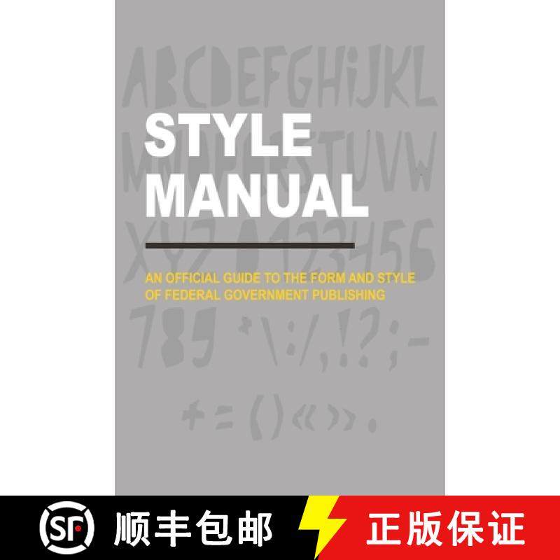 【3-4周达】Style Manual: An Official Guide to the Form and Style of Federal Government Publishing [9786924980253]