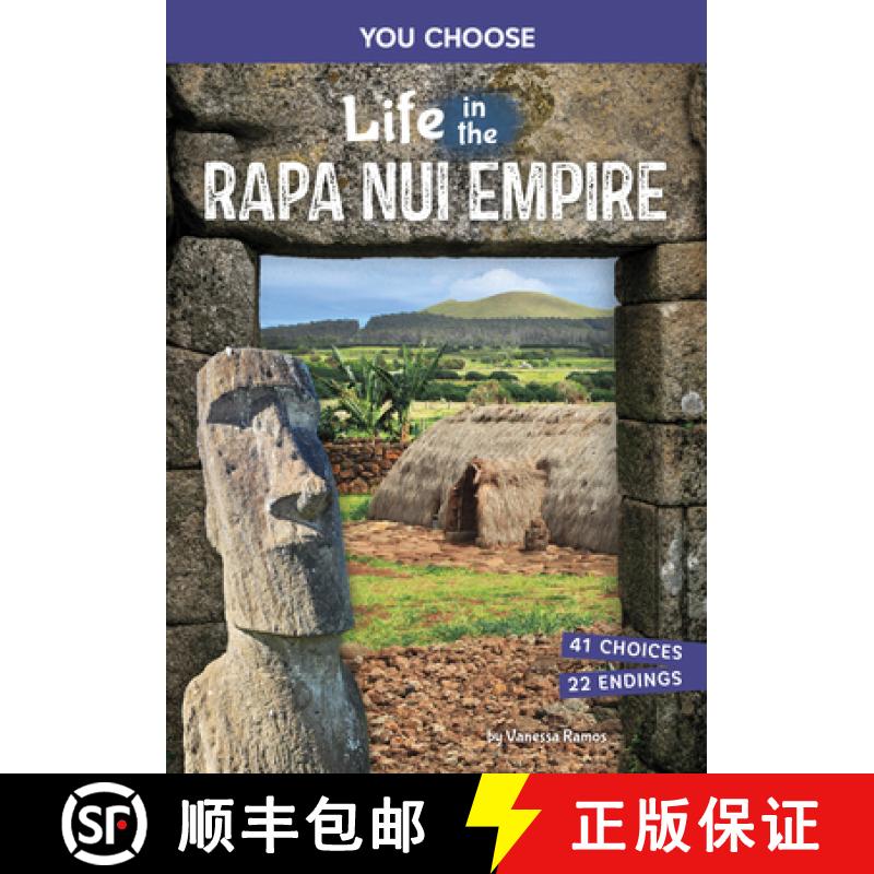 【3-4周达】Life in the Rapa Nui Empire: An Interactive Ancient History Adventure [9798875216435]
