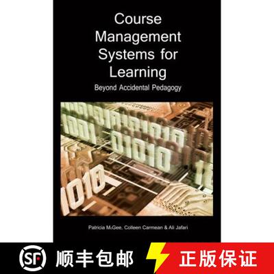 【3-4周达】Course Management Systems for Learning: Beyond Accidental Pedagogy [9781591405122]
