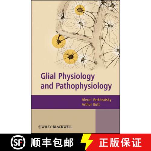 【3-4周达】Glial Physiology And Pathophysiology [Wiley生命科学] [9780470978535]