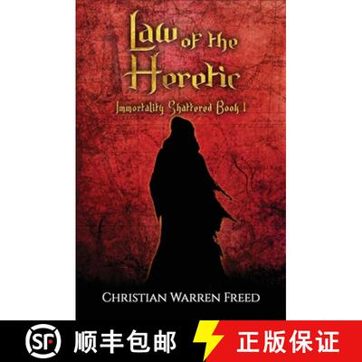【3-4周达】Law of the Heretic: Immortality Shattered Book I [9781734907582]