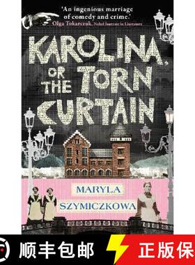 【3-4周达】Karolina, or the Torn Curtain [9781786079299]