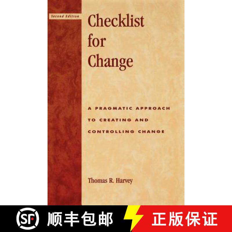 预订 Checklist for Change: A Pragmatic Approach for Creating and Controlling Change (Revised) [9780810842939]