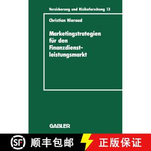 【3-4周达】Marketingstrategien für den Finanzdienstleistungsmarkt : Eine integrierte Wettbewerbs- un... [9783409188135]