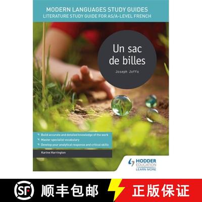 【3-4周达】Modern Languages Study Guides: Un sac de billes: Literature Study Guide for AS/A-level French [9781471891878]