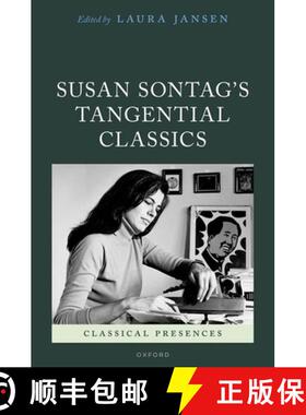 【3-4周达】Susan Sontag's Tangential Classics [9780192870698]