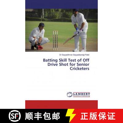 预订 Batting Skill Test of Off Drive Shot for Senior Cricketers [9786139463183]