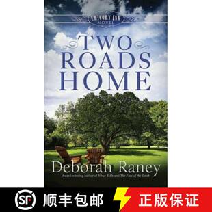 预订 Two Roads Home: A Chicory Inn Novel - Book 2 [9781426770418]