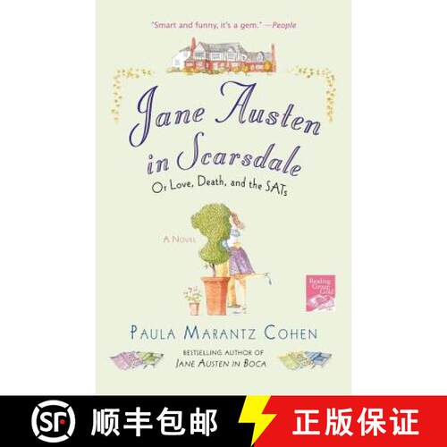 【3-4周达】Jane Austen in Scarsdale: Or Love, Death, and the Sats [9780312366575]