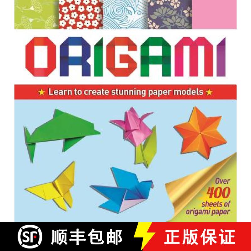 预订 Origami: Learn to Create Stunning Paper Models [9781784282318]