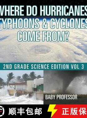 【3-4周达】Where Do Hurricanes, Typhoons & Cyclones Come From? | 2nd Grade Science Edition Vol 3 [9781683054870]