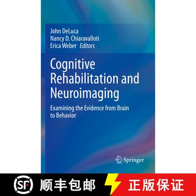 【3-4周达】Cognitive Rehabilitation and Neuroimaging : Examining the Evidence from Brain to Behavior [9783030483845]