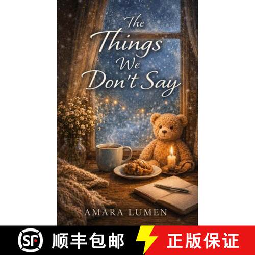 【3-4周达】The Things We Don't Say [9789199092218]