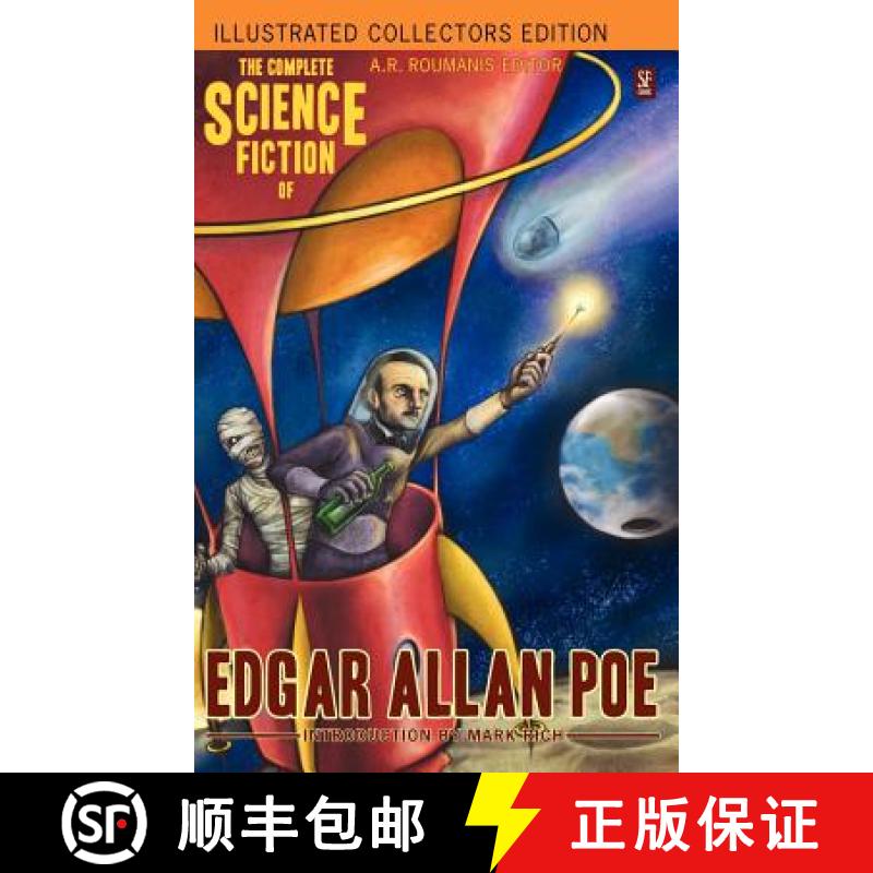 【2-3周达】The Complete Science Fiction of Edgar Allan Poe (Illustrated Collectors Edition) (SF Class... [9781926606767]