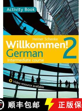 【3-4周达】Willkommen! 2 German Intermediate Course: Activity Book [9781444165203]