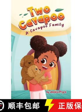 预订 Two Cavapoo: A Cavapoo Family [9781732646476]