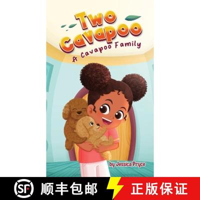 【3-4周达】Two Cavapoo: A Cavapoo Family [9781732646476]