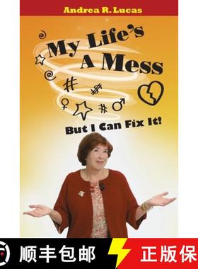 【3-4周达】My Life's A Mess - But I Can Fix It! [9781439259221]