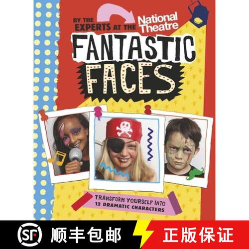 【3-4周达】Fantastic Faces: Transform yourself into 12 dramatic characters [9781406384154]