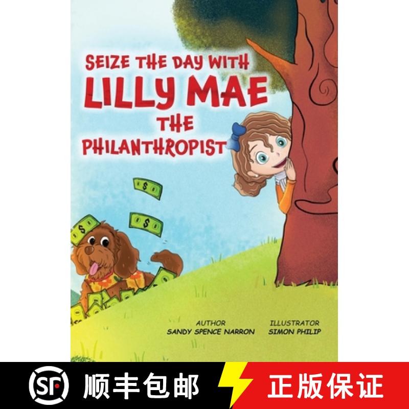 【3-4周达】SEIZE THE DAY WITH LILLY MAE THE PHILANTHROPIST [9781917306126]