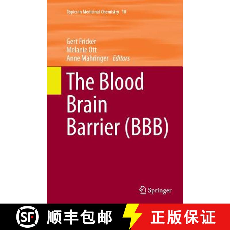 【3-4周达】The Blood Brain Barrier (Bbb) [9783662511343]