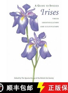 【3-4周达】A Guide to Species Irises: Their Identification and Cultivation [9780521206433]
