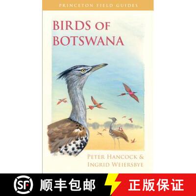【3-4周达】Birds of Botswana [9780691157177]