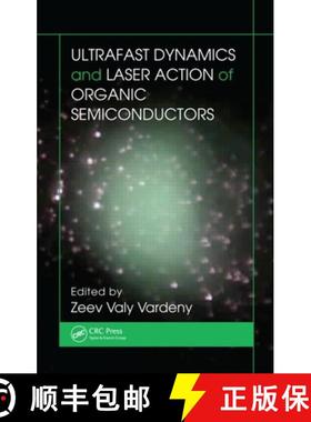 【3-4周达】Ultrafast Dynamics and Laser Action of Organic Semiconductors [9781420072815]