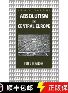 【3-4周达】Absolutism in Central Europe [9780415233514]