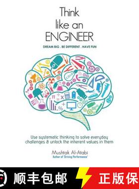 【3-4周达】Think Like an Engineer: Use systematic thinking to solve everyday challenges & unlock the ... [9781500972288]