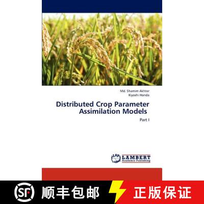 预订 Distributed Crop Parameter Assimilation Models [9783659270253]