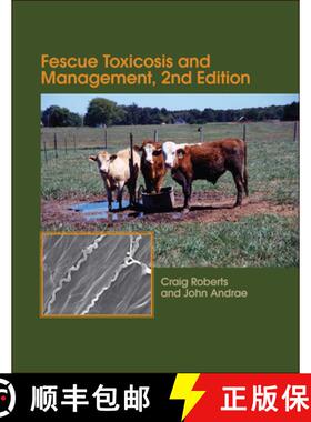 【3-4周达】Fescue Toxicosis And Management [Wiley农业] [9780891186304]